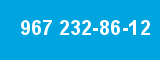 967 232-86-12